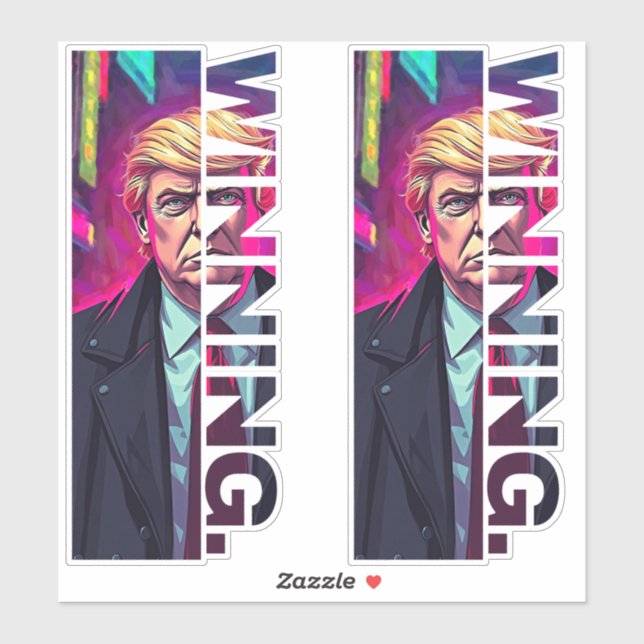 President Trump - WINNING (Sheet)