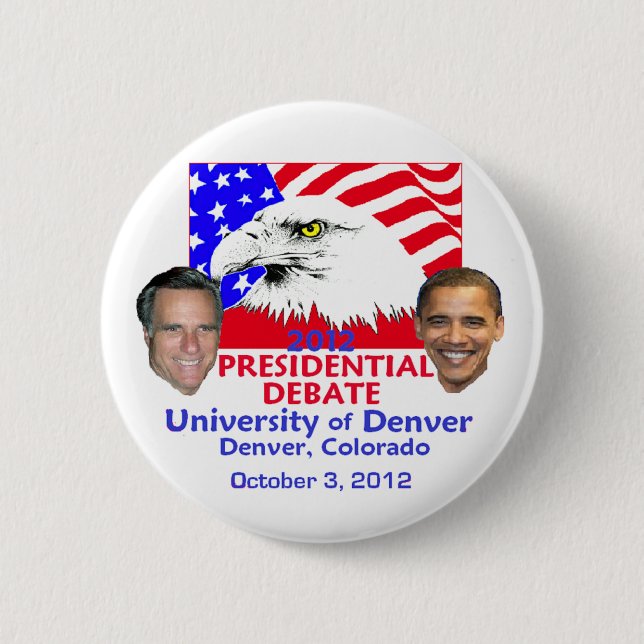 Presidential Debate 6 Cm Round Badge (Front)
