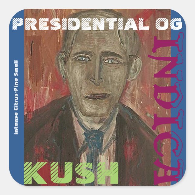 PRESIDENTIAL OG KUSH SQUARE STICKER (Front)