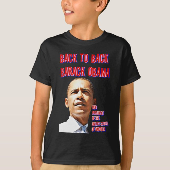 PresidentObama,Back to Back_ T-Shirt (Front)