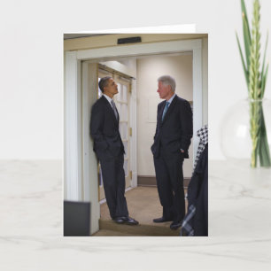 Presidents Barack Obama & Bill Clinton Card