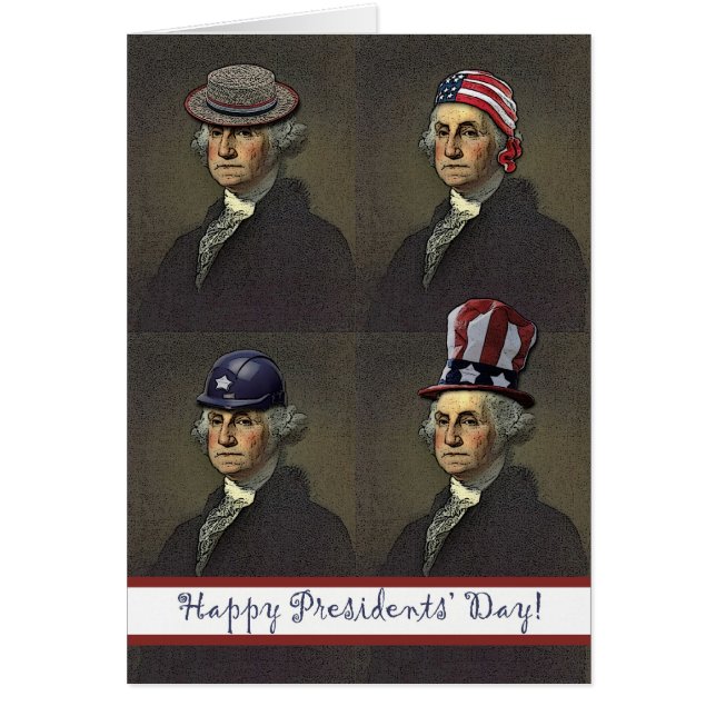 Presidents' Day, George Washington Style (Front)