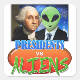 Presidents vs, Aliens Stickers