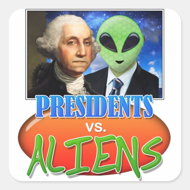 Presidents vs, Aliens Stickers (Front)