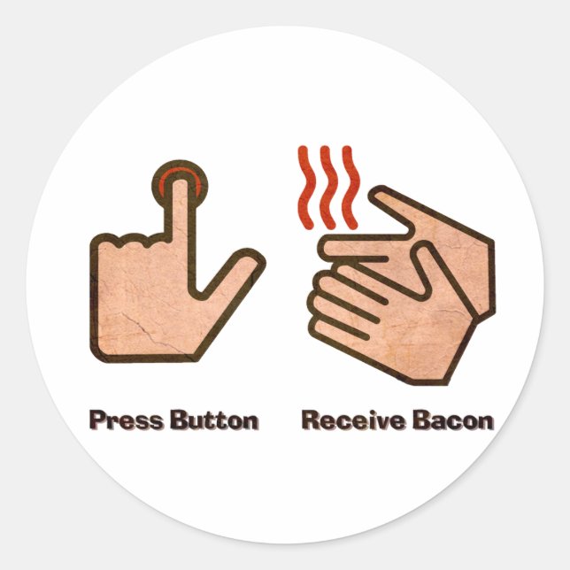 press button receive bacon classic round sticker (Front)