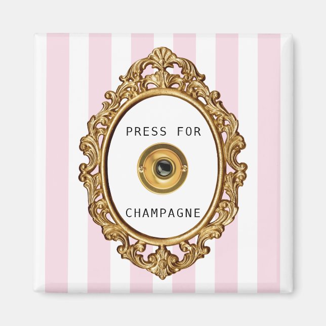 Press for Champagne | Pink Stripes Magnet (Front)