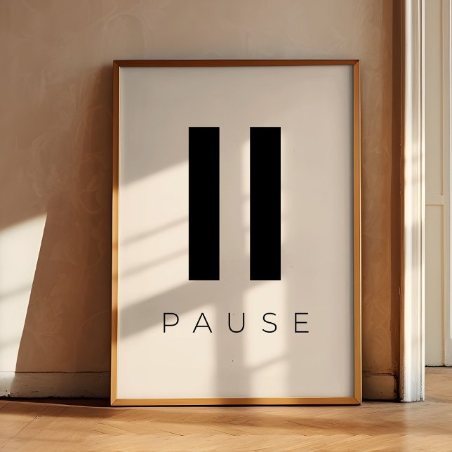 Press Pause Poster (Creator Uploaded)