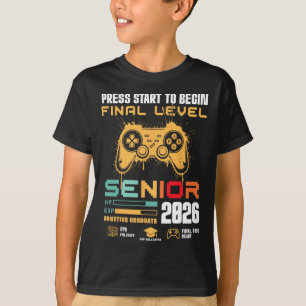 Press Start To Begin Final Level Senior 2026 Gamer T-Shirt
