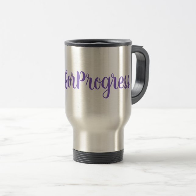 #PressforProgress HashTag International Womens Day Travel Mug (Front Right)