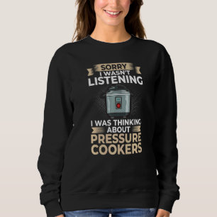 Pressure Cooker Recipes Pot Cooking Electric Canni Sweatshirt