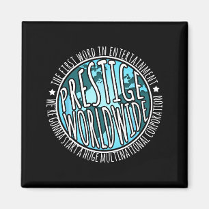 Prestige Worldwide Entertainment Funny Movie Quote Magnet