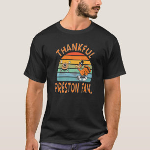 Preston Family Thanksgiving Reunion Party T-Shirt