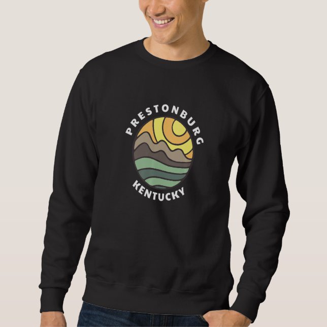 Prestonburg Kentucky KY Mountain Vacation Souvenir Sweatshirt (Front)