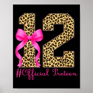 Preteen 12th Birthday Girl Coquette Bow Leopard  Poster