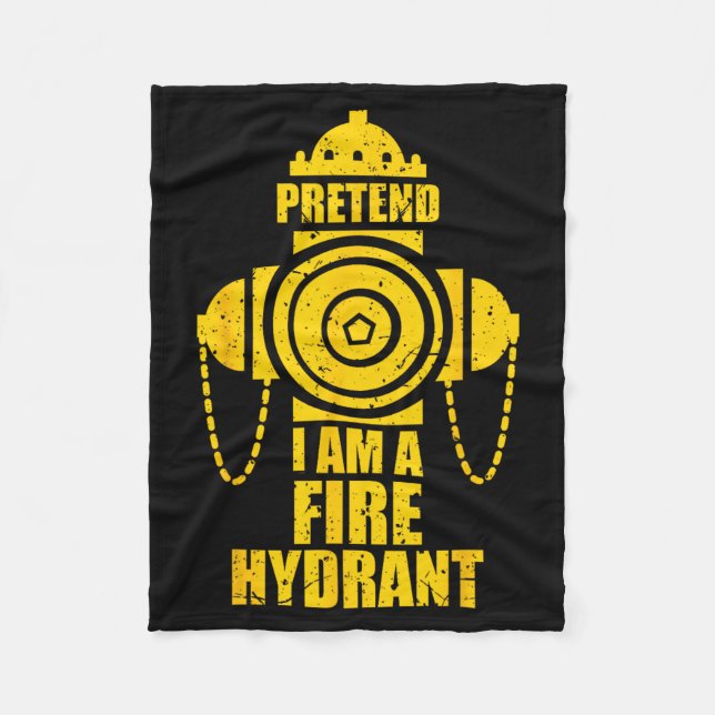 Pretend A Fire Hydrant Lazy Halloween Party Easy Fleece Blanket (Front)