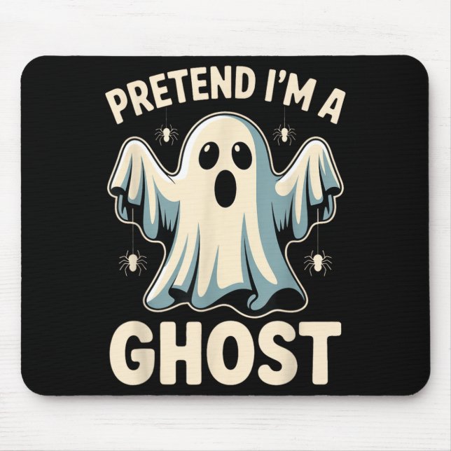 Pretend A Ghost Funny Lazy Halloween Costume Mouse Pad (Front)