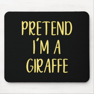 Pretend A Giraffe Costume Halloween Simple Funny Mouse Pad