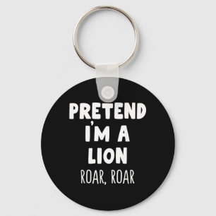 Pretend A Lion Roar Halloween Costume Funny Key Ring
