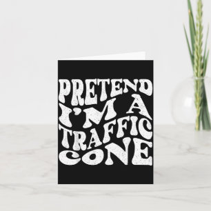 Pretend A Traffic Cone Halloween Costume Groovy Card