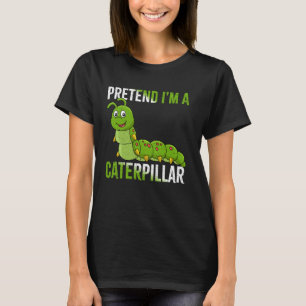 Pretend Caterpillar Easy Halloween Costume Butterf T-Shirt