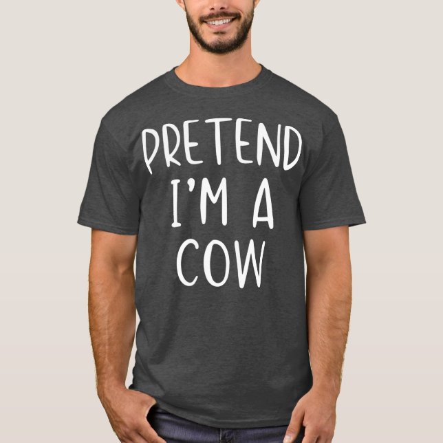Pretend Cow Costume Halloween Lazy Easy T-Shirt (Front)