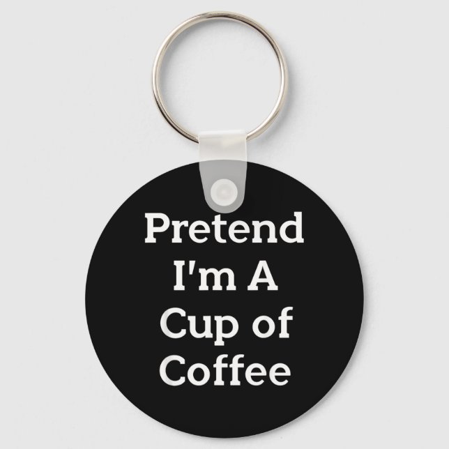 Pretend Cup of Coffee Costume Party Funny Key Ring (Front)
