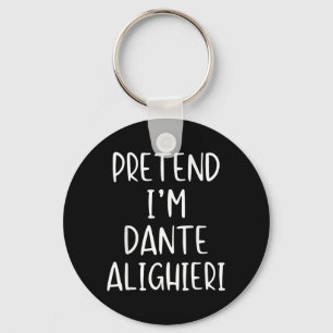 Pretend Dante Alighieri Costume Halloween Funny Key Ring