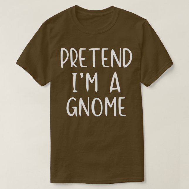 Pretend Gnome Costume Halloween Lazy Easy T-Shirt (Design Front)