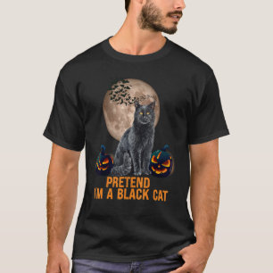 Pretend I Am A Black Cat Halloween  Costume Moon C T-Shirt