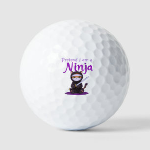 Pretend I Am a Ninja - Funny Halloween Costume  Golf Balls