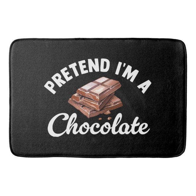Pretend I m A Chocolate Bar Bath Mat (Front)