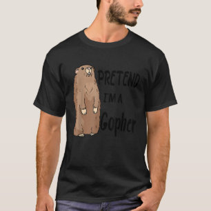 Pretend I m A Gopher Tee Funny Lazy Halloween Cost