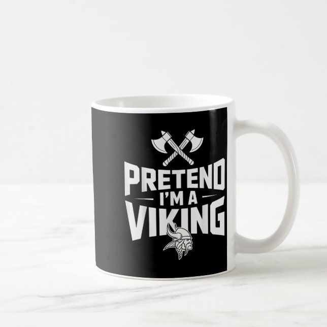 Pretend I’m A Viking Halloween Costume  Coffee Mug (Right)