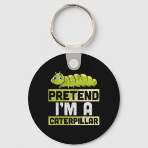 Pretend I'm A Adults Kids Halloween Costume  Key Ring
