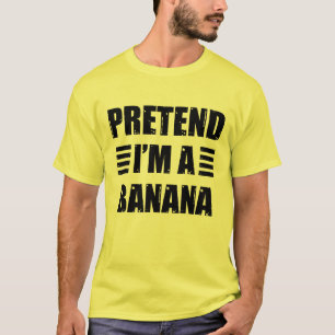 Pretend Im A Banana Costume Halloween Lazy T-Shirt