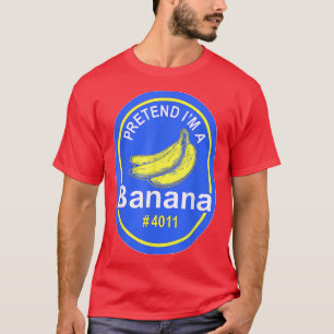 Pretend I'm A Banana Funny Easy Lazy Halloween Cos T-Shirt