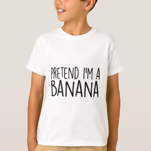 Pretend I'm A Banana Funny Lazy Halloween Costume  T-Shirt