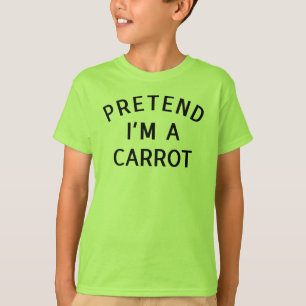 Pretend I'm A Carrot funny party Halloween Costume T-Shirt