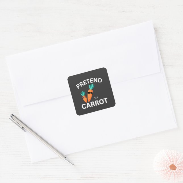 Pretend I'm a Carrot Square Sticker (Envelope)