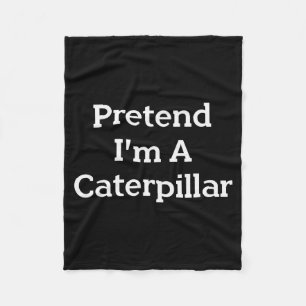 Pretend I'm A Costume Funny Halloween Party Lazy  Fleece Blanket