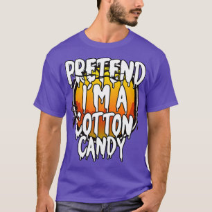 Pretend Im A Cotton Candy Halloween Couples Costum T-Shirt