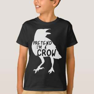 Pretend I'm A Crow Funny Lazy Halloween Costume T-Shirt