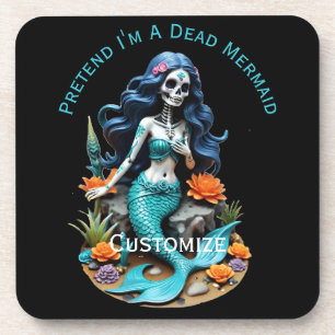 Pretend I'm A Dead Mermaid Thunder_Cove Coaster