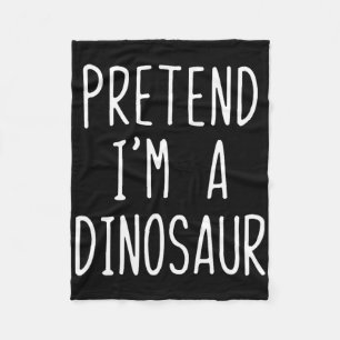 Pretend I'm A Dinosaur Costume Halloween Lazy Adul Fleece Blanket