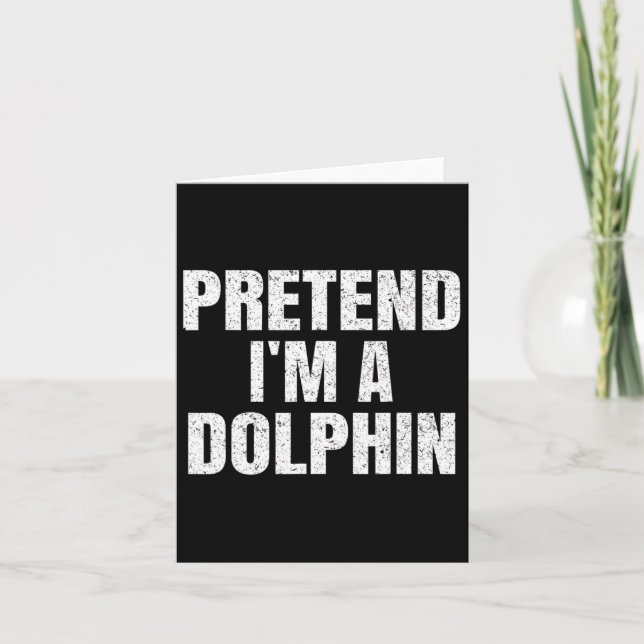 Pretend I'm A Dolphin Easy Halloween Family Group  Card (Front)