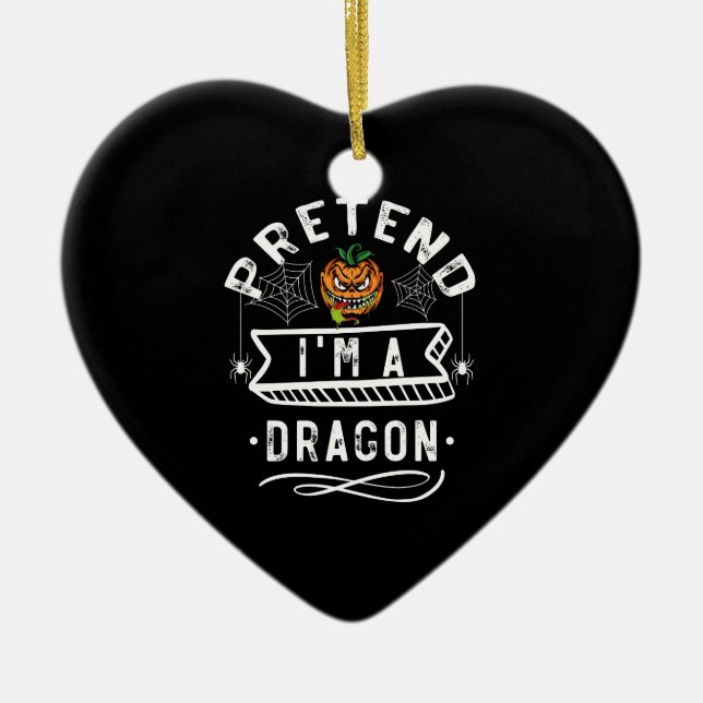 Pretend I'm A Dragon Funny Halloween Costume Gift Ceramic Tree Decoration (Front)