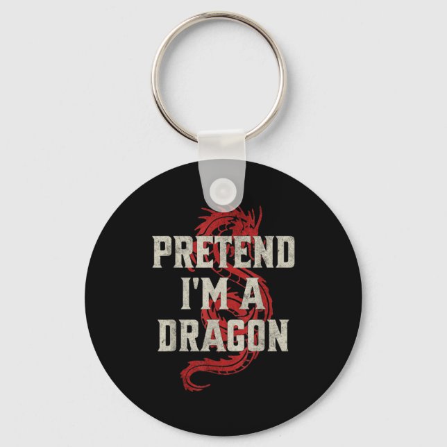 Pretend I'm A Dragon Funny Lazy Halloween Costume  Key Ring (Front)