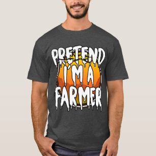 Pretend Im A Farmer Funny Lazy Halloween Costume L T-Shirt