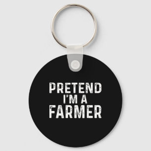 Pretend I'm A Farmer Halloween Costume  Key Ring