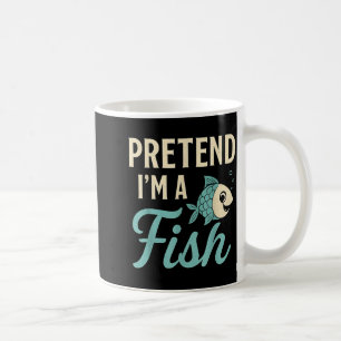 Pretend I'm A Fish Funny Lazy Costume Party Easy H Coffee Mug